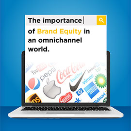 Télécharger le white paper 'THE IMPORTANCE OF BRAND EQUITY IN AN OMNICHANNEL WORLD' titleThankYou: 